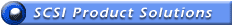 SCSI Product Solution